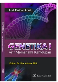 GENETIKA I Arif Memahami Kehidupan