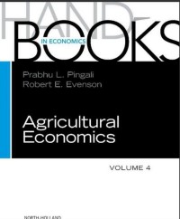HANDBOOKS IN ECONOMICS  AGRICULTURAL ECONOMICS
